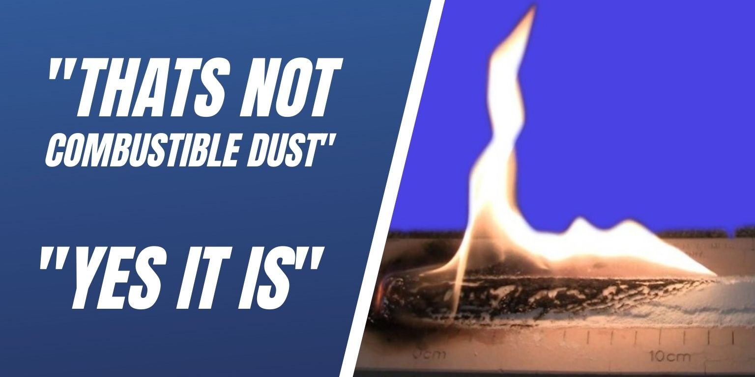 “That’s Not Combustible Dust”…”Yes It Is” Blog Image
