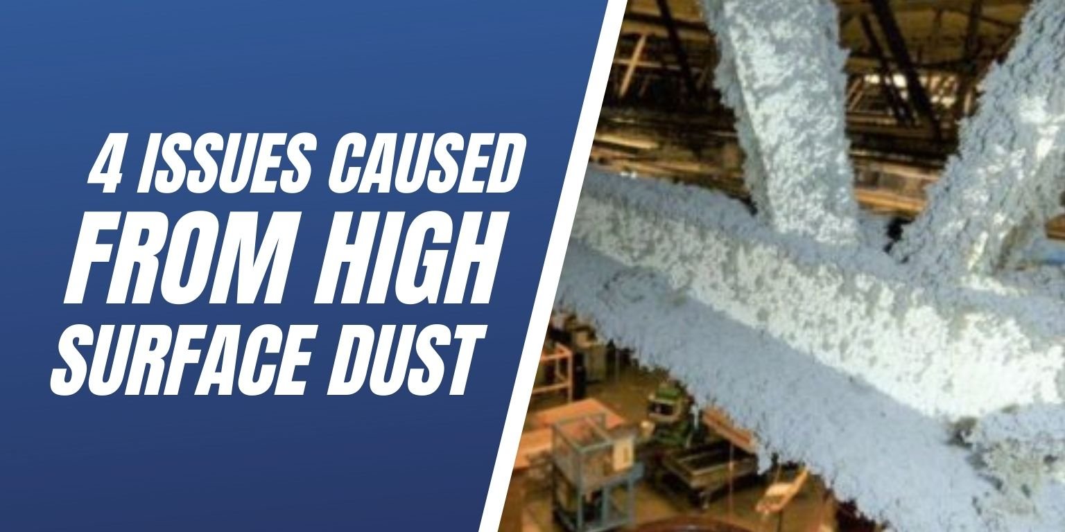 4 Issues Caused From High Surface Dust -  Blog Image