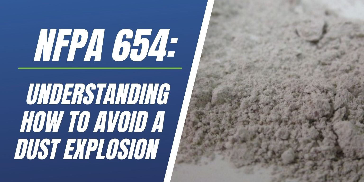 NFPA 654 Understanding How To Avoid A Dust Explosion Blog Image