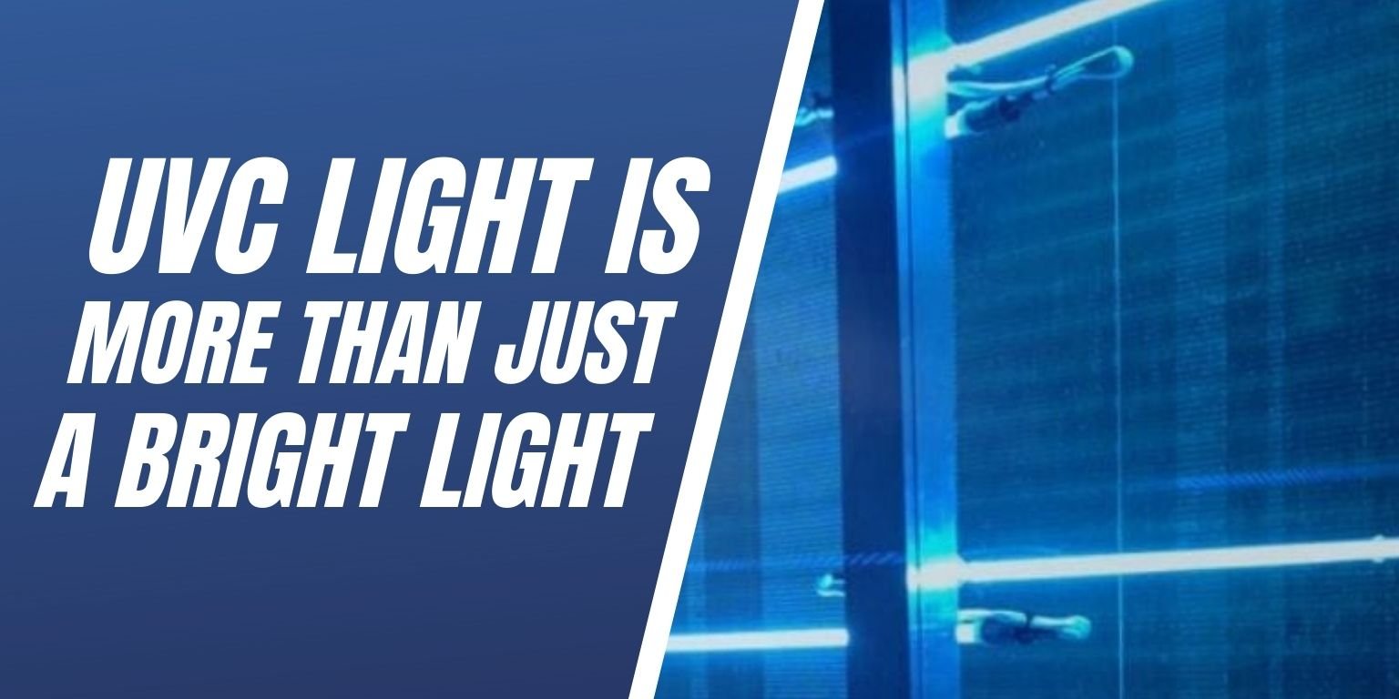 UVC Light is More Than Just a Bright Light Blog Image
